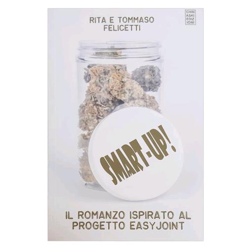 SMART-UP - IL ROMANZO ISPIRATO AL PROGETTO EASYJOINT - RITA E TOMMASO FELICETTI